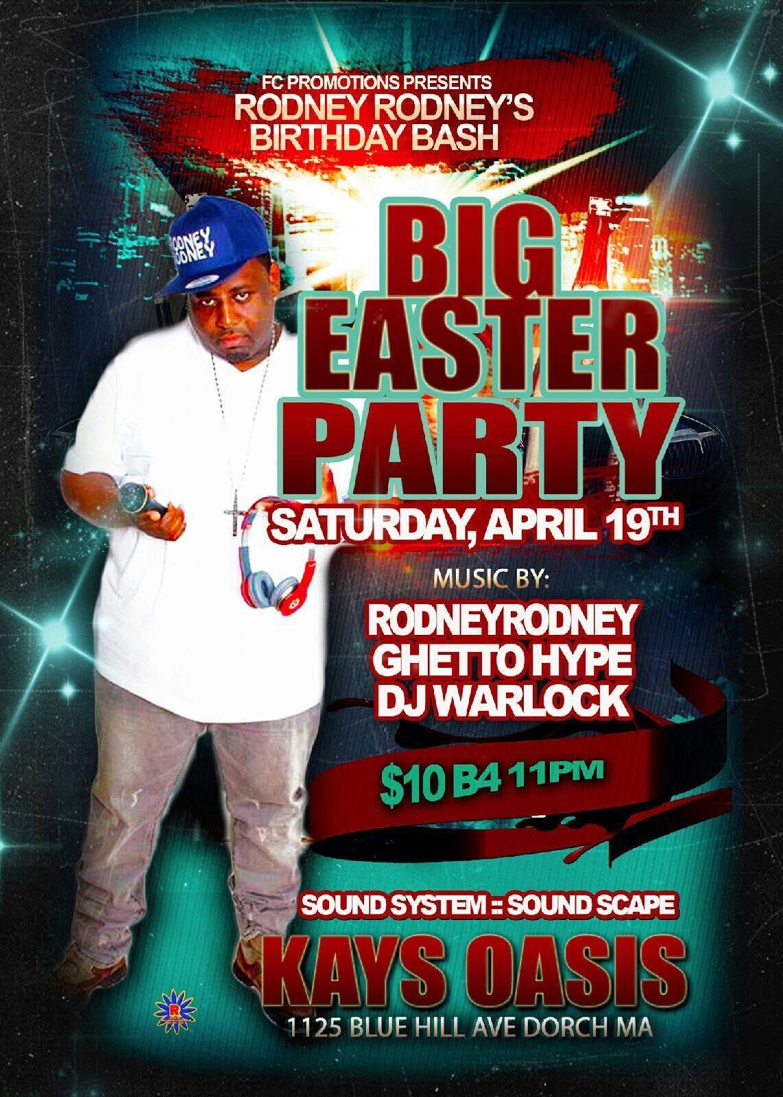 BIG EASTER PARTY — RODNEY RODNEY'S BIRTHDAY BASH flyer