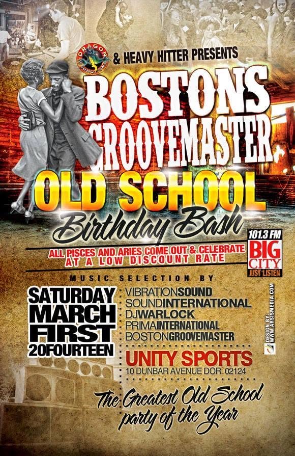 BOSTON'S GROOVEMASTER OLD SCHOOL BIRTHDAY BASH flyer