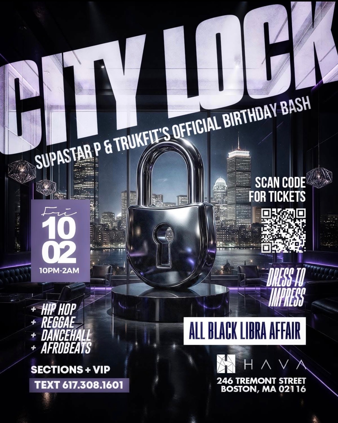 CITY LOCK — SUPASTAR P & TRUKFIT'S OFFICIAL BIRTHDAY BASH flyer