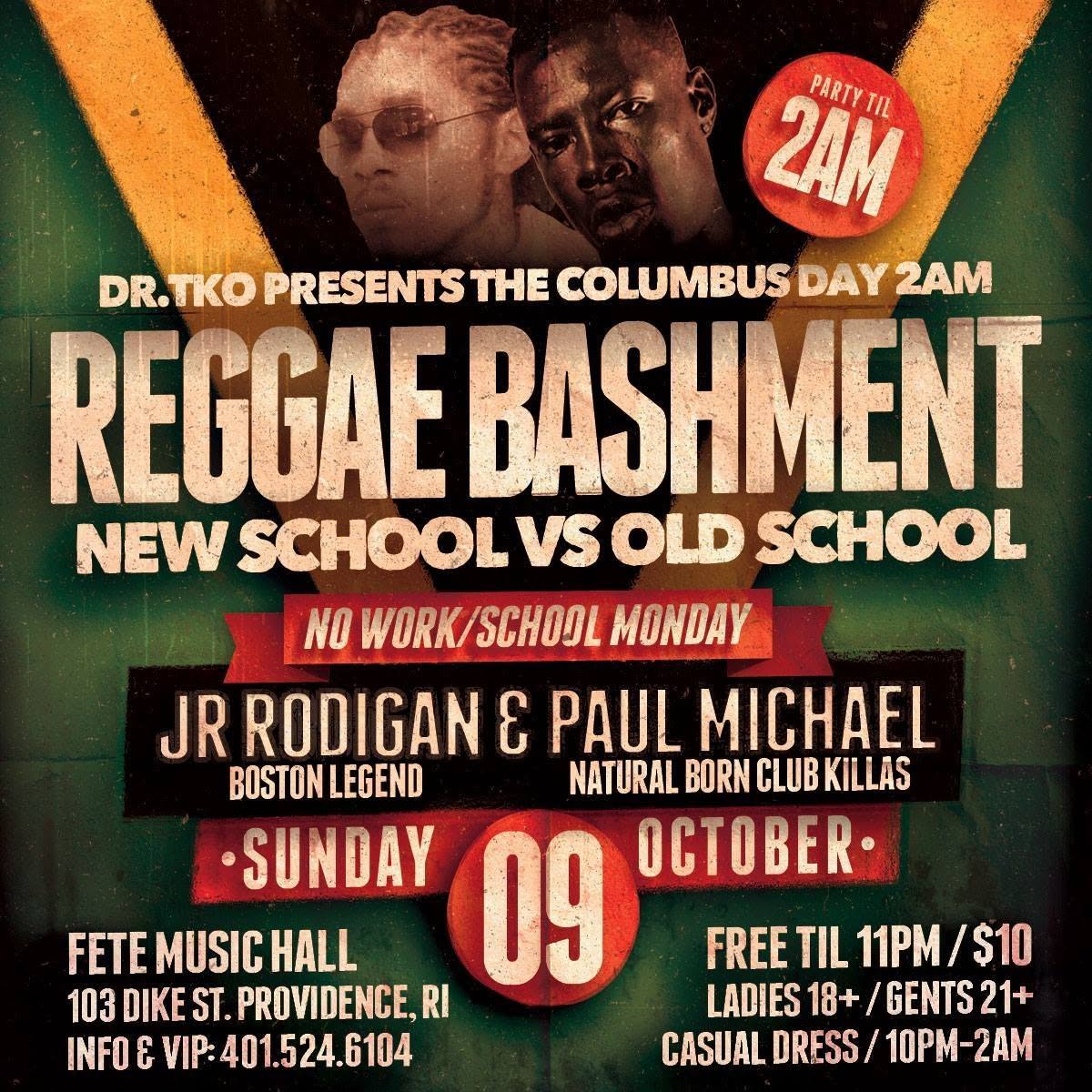 COLUMBUS DAY 2AM REGGAE BASHMENT — NEW SCHOOL VS OLD SCHOOL flyer