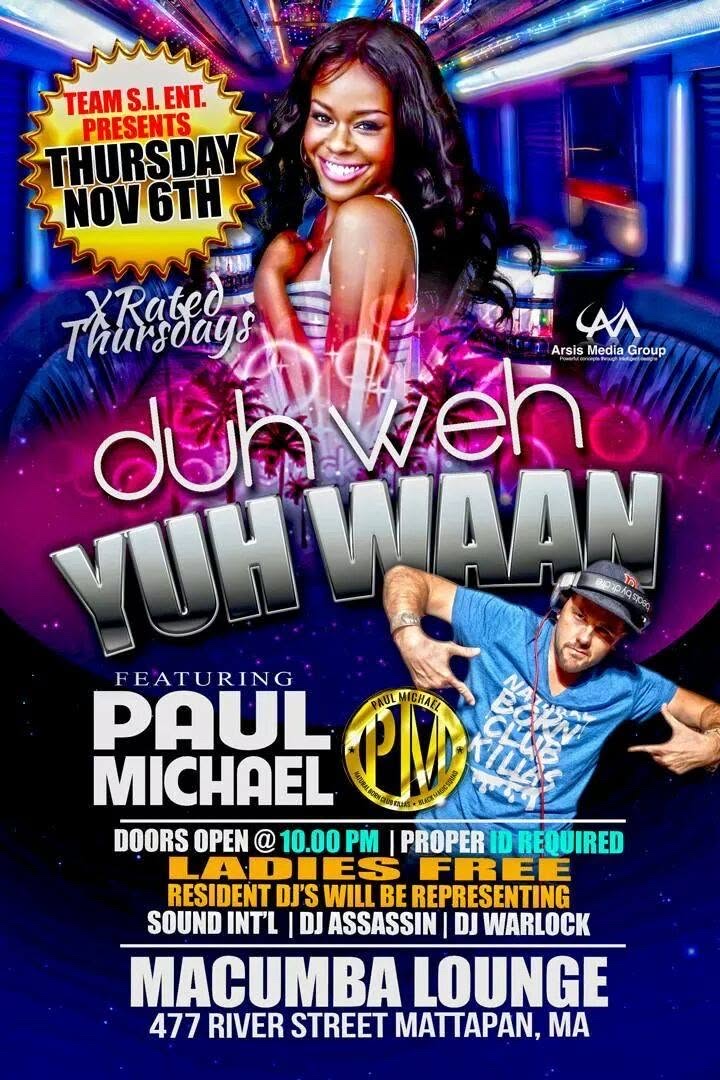 DUH WEH YUH WAAN — PAUL MICHAEL flyer