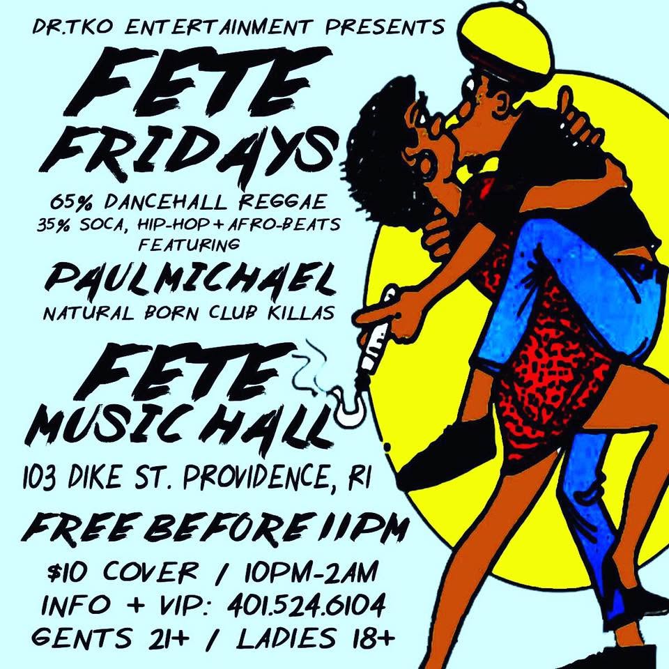 FETE FRIDAYS — 65% DANCEHALL REGGAE flyer