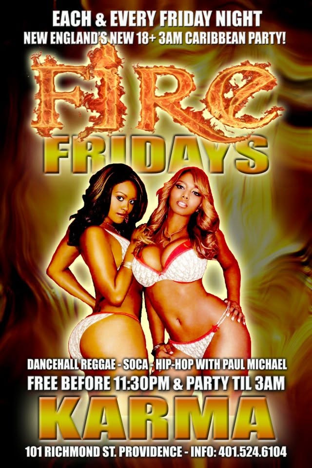 FIRE FRIDAYS — NEW ENGLAND'S NEW 18+ CARIBBEAN PARTY flyer