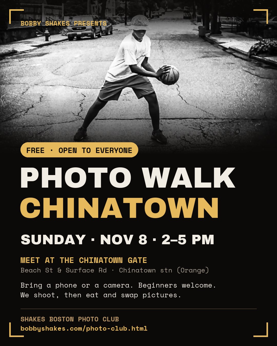 FREE PHOTO WALK — CHINATOWN