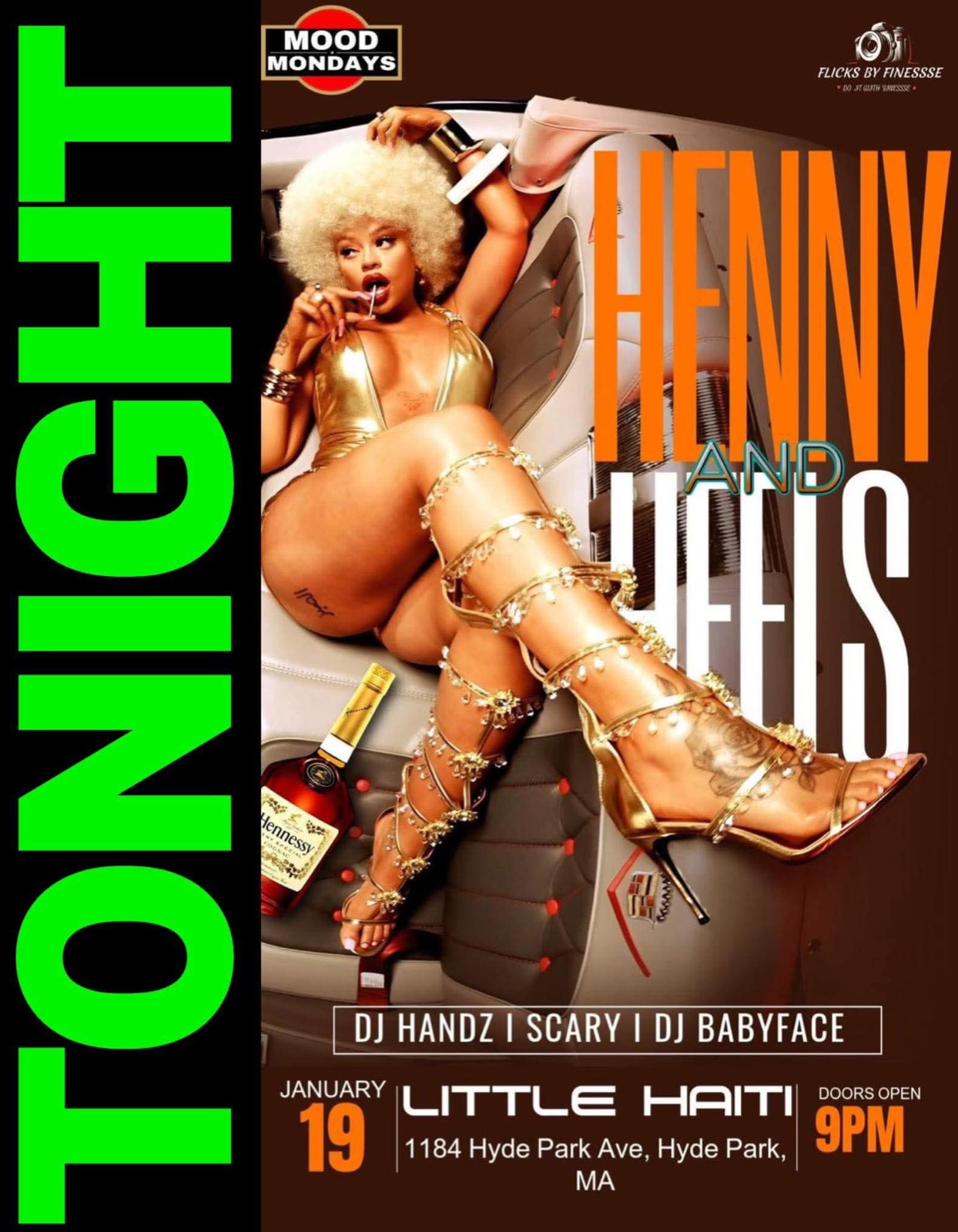 HENNY AND HEELS — MOOD MONDAYS flyer