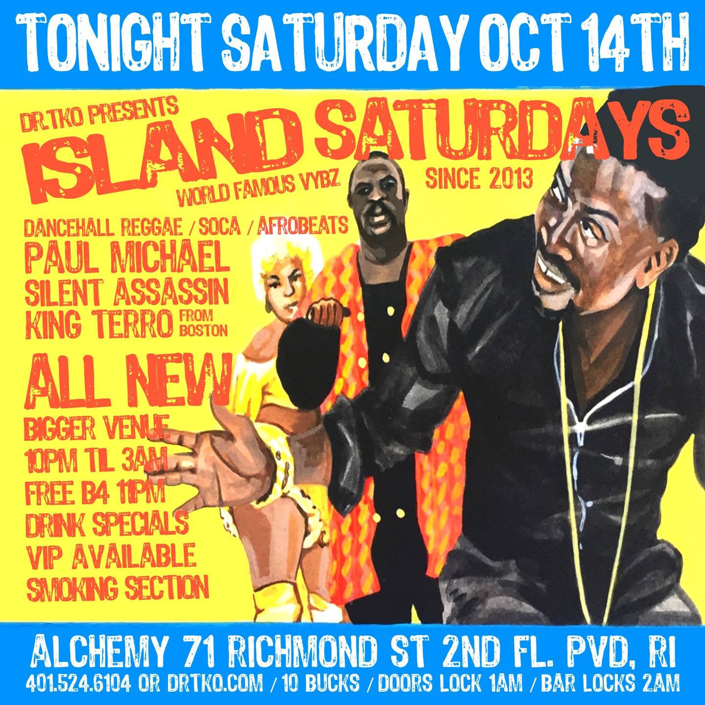 ISLAND SATURDAYS — ALL NEW BIGGER VENUE flyer