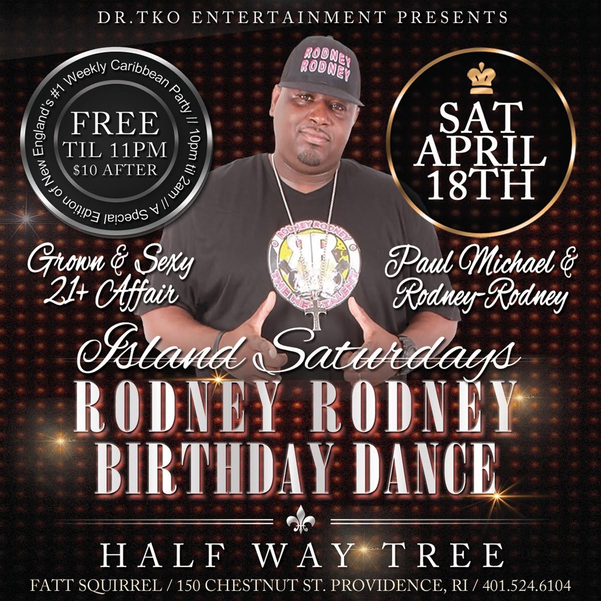 ISLAND SATURDAYS — RODNEY-RODNEY BIRTHDAY DANCE flyer