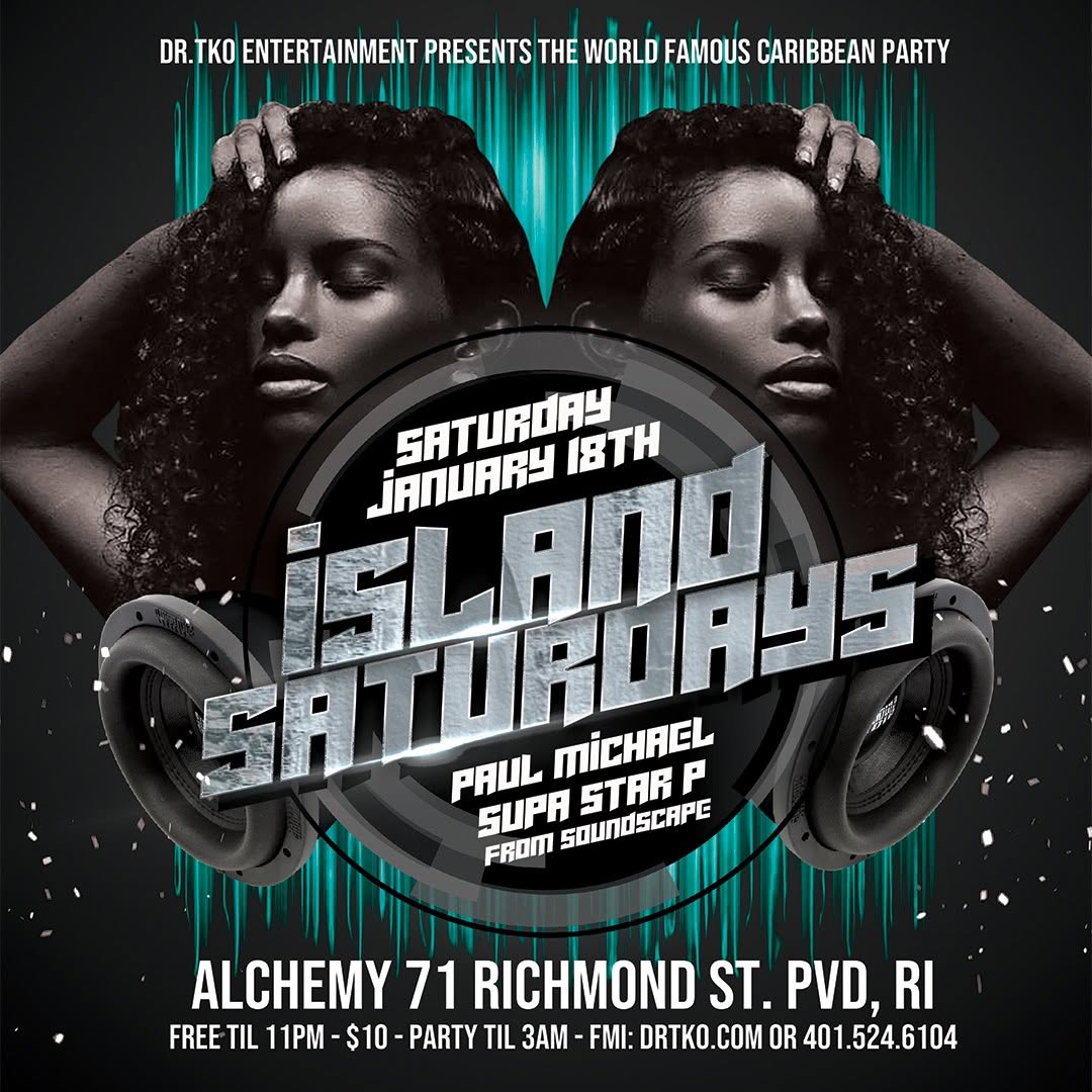 ISLAND SATURDAYS — FT. SUPA STAR P flyer