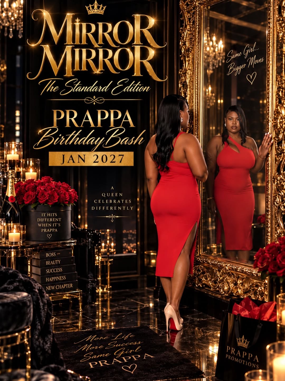 MIRROR MIRROR — THE STANDARD EDITION, PRAPPA'S BIRTHDAY BASH