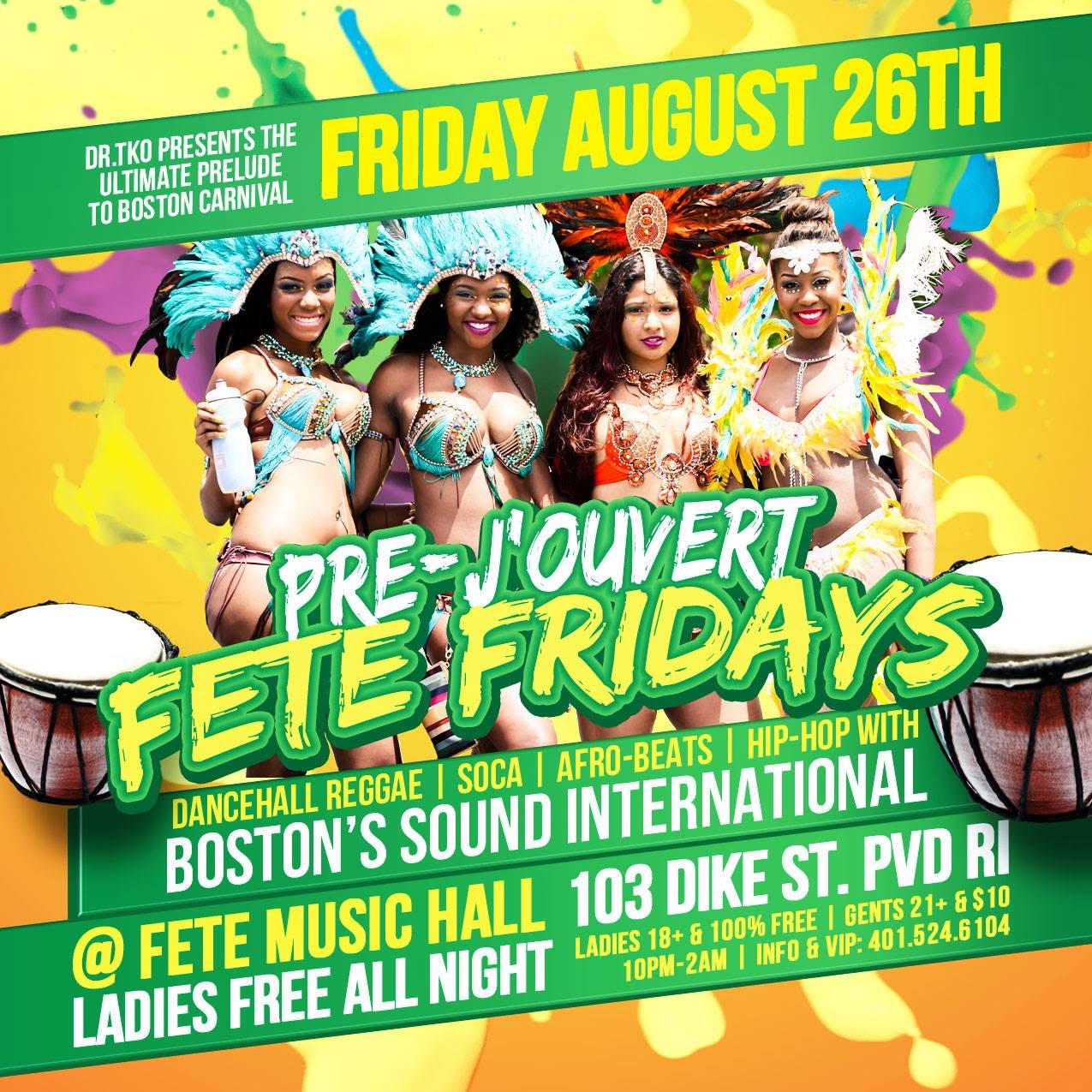PRE-J'OUVERT FETE FRIDAYS flyer