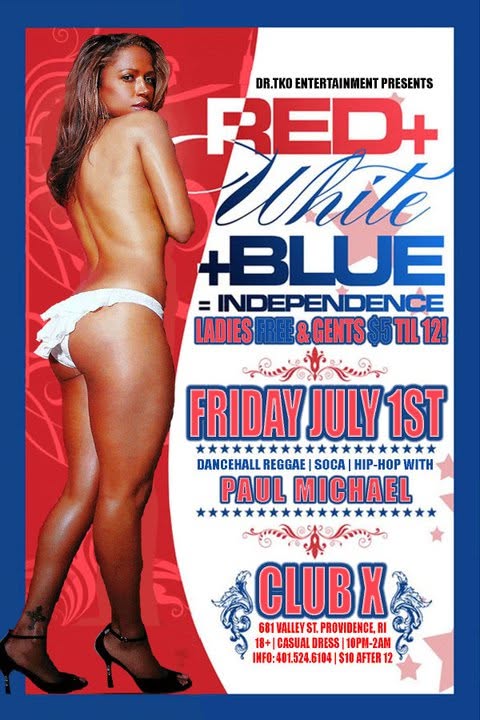 RED + WHITE + BLUE = INDEPENDENCE (JULY 1ST) flyer