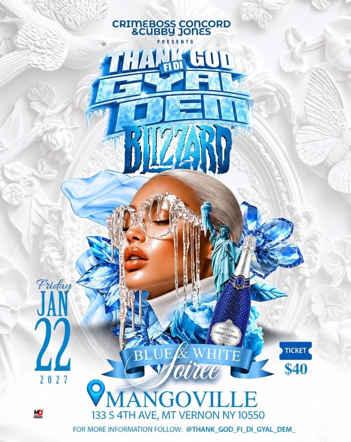THANK GOD FI DI GYAL DEM — BLIZZARD, BLUE & WHITE SOIREE