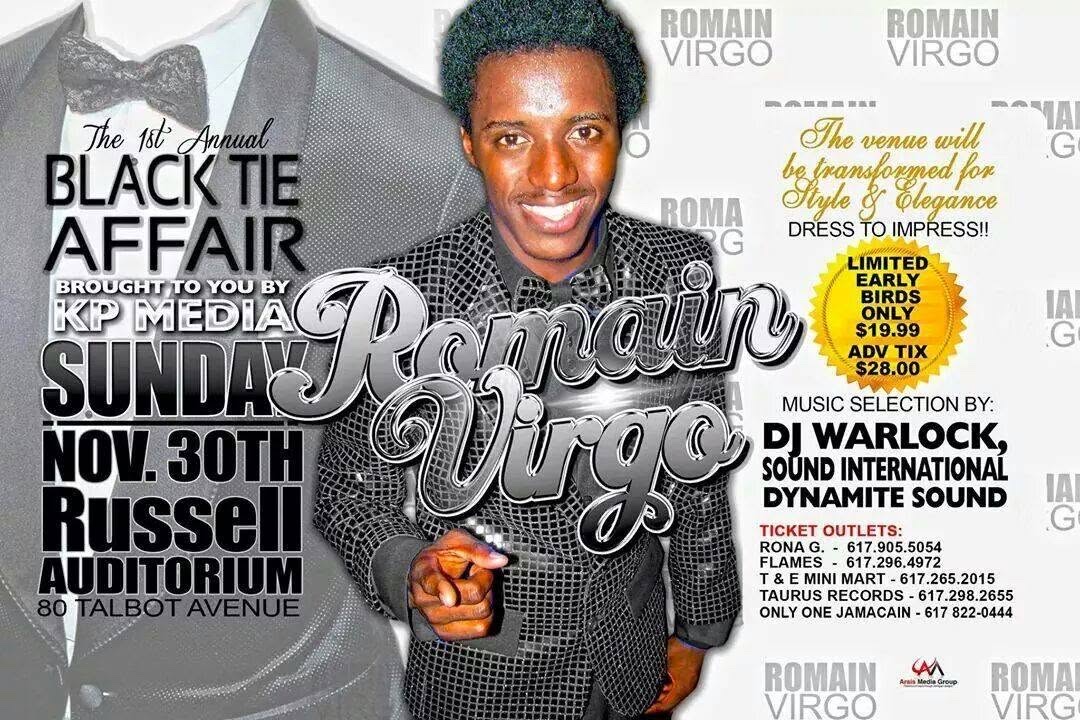 THE 1ST ANNUAL BLACK TIE AFFAIR — ROMAIN VIRGO flyer