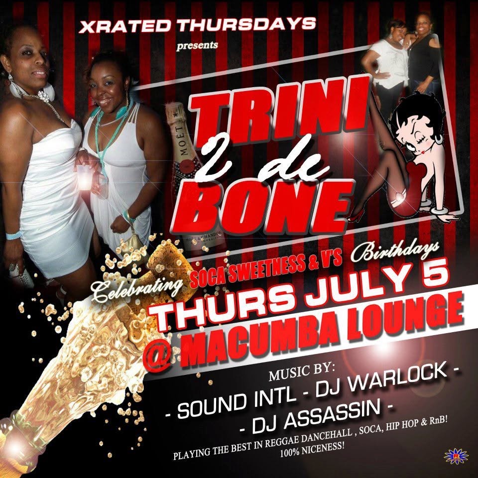 TRINI 2 DE BONE — SOCA SWEETNESS & V'S BIRTHDAYS flyer