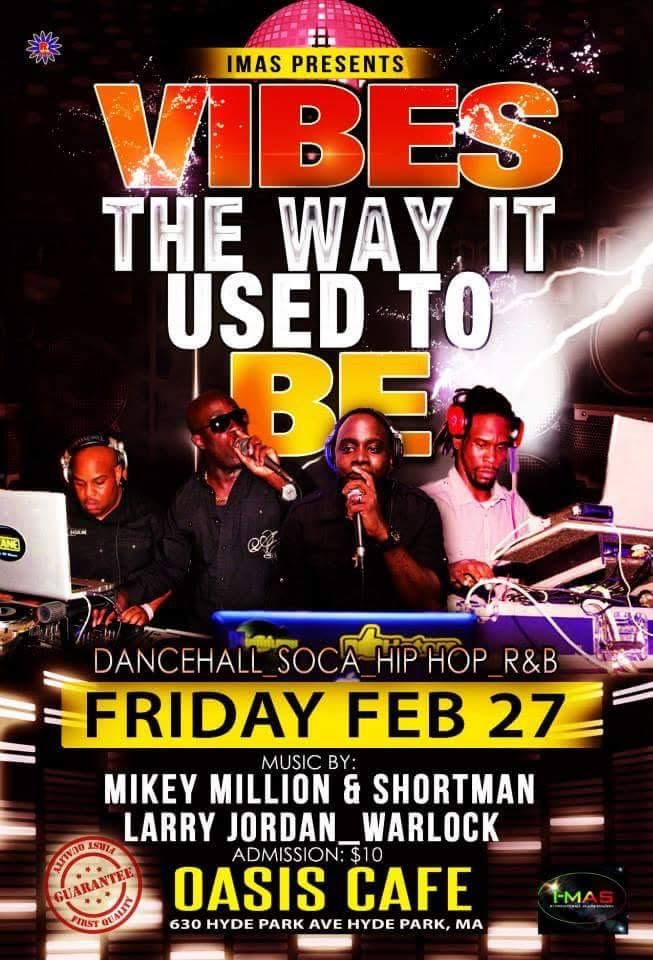 VIBES THE WAY IT USED TO BE flyer